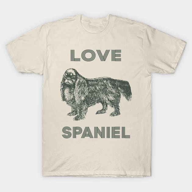 Love Spaniel Dog T-Shirt by tabaojohnny